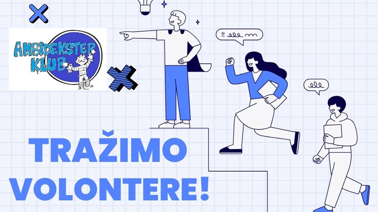 ! TRAŽIMO VOLONTERE !
